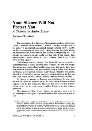 Your Silence Will Not Protect You a Tribute to Audre Lorde Barbara Christiant