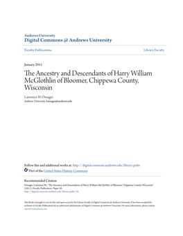 The Ancestry and Descendants of Harry William Mcglothlin of Bloomer, Chippewa County, Wisconsin Lawrence W