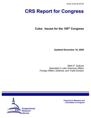 Cuba: Issues for the 109Th Congress