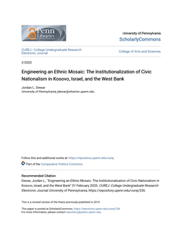 Engineering an Ethnic Mosaic: the Institutionalization of Civic Nationalism in Kosovo, Israel, and the West Bank