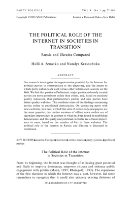 THE POLITICAL ROLE of the INTERNET in SOCIETIES in TRANSITION Russia and Ukraine Compared