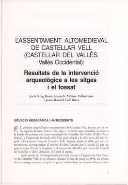 LASSENTAMENT ALTOMEDIEVAL DE CASTELLAR VELL (CASTELLAR DEL VALLÉS, Valles Occidental): Resultats De La Intervenció Arqueológica a Les Sitges I El Fossat