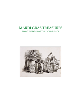 Mardi Gras Treasures Float Designs of the Golden Age