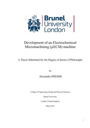 Development of an Electrochemical Micromachining (Μecm) Machine