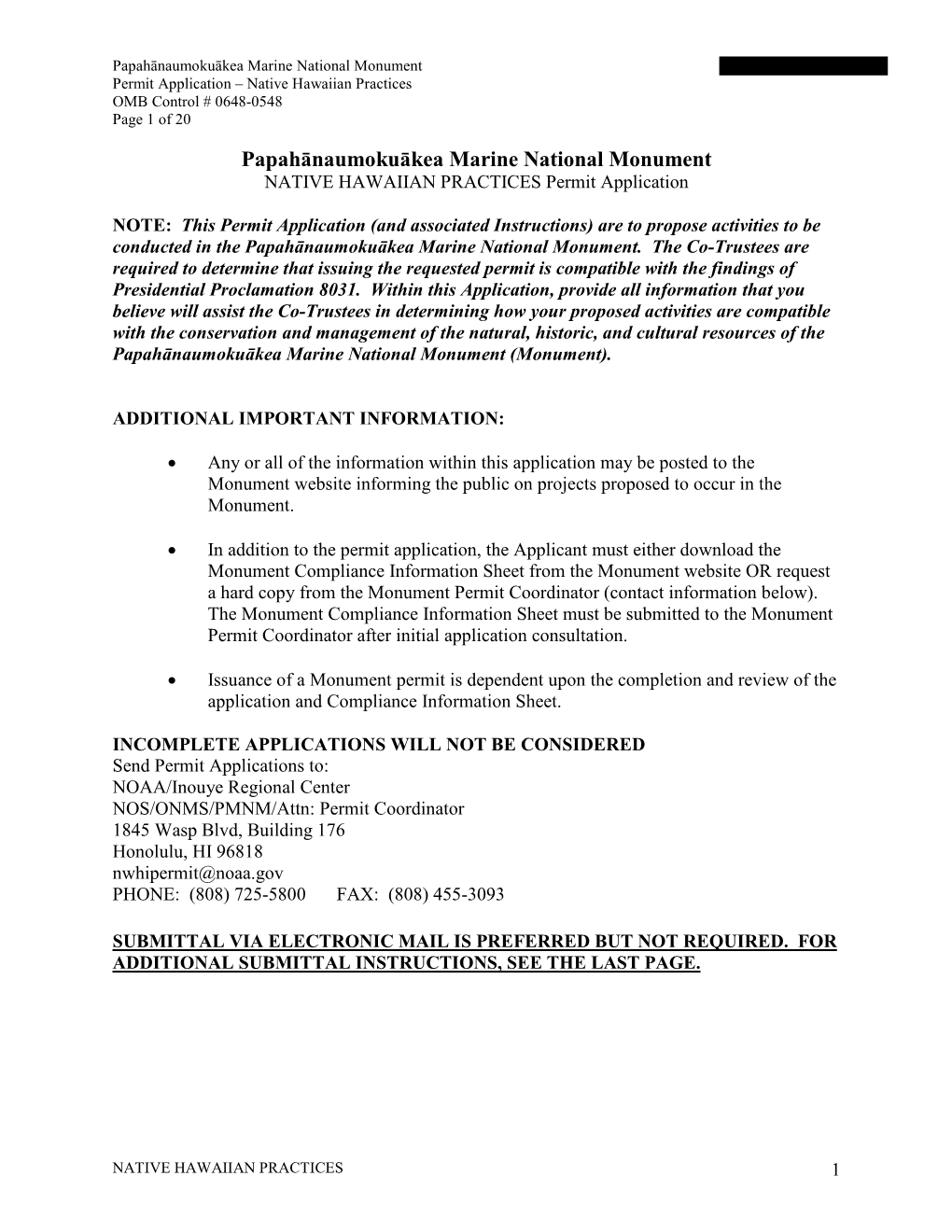 Papahānaumokuākea Marine National Monument Permit Application – Native Hawaiian Practices OMB Control # 0648-0548 Page 1 of 20