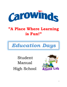 A Place Where Learning Is Fun!” Student Manual High School