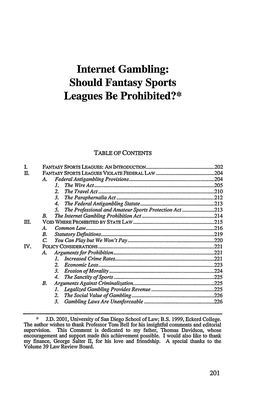 Internet Gambling: Should Fantasy Sports Leagues Be Prohibited?*