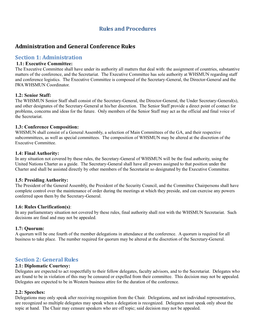 Rules and Procedures Administration and General Conference Rules