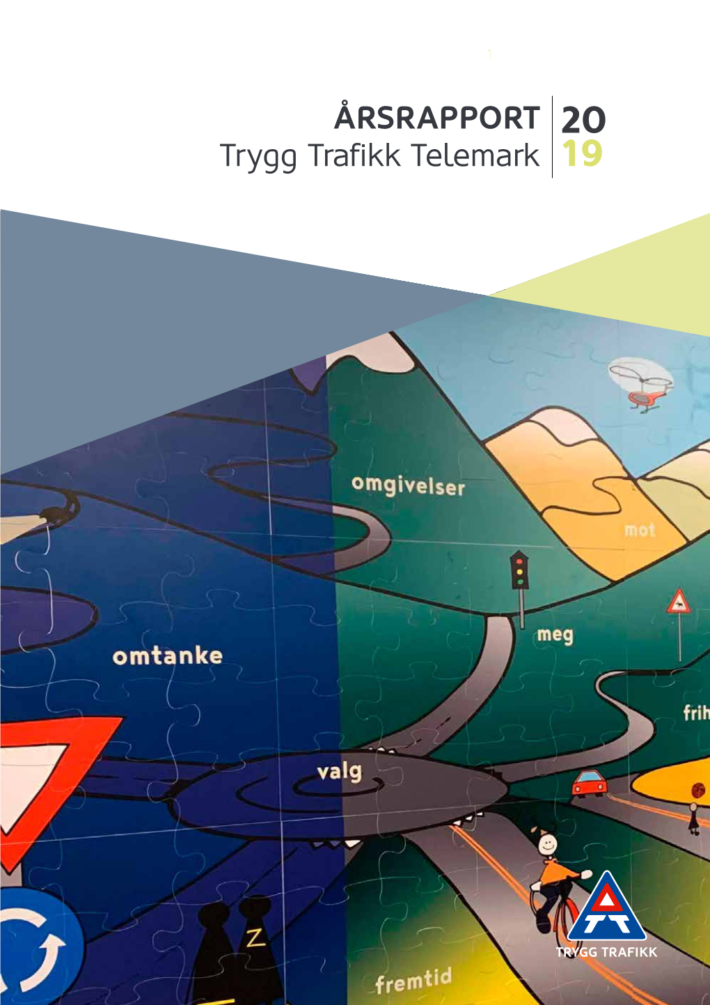 ÅRSRAPPORT Trygg Trafikk Telemark