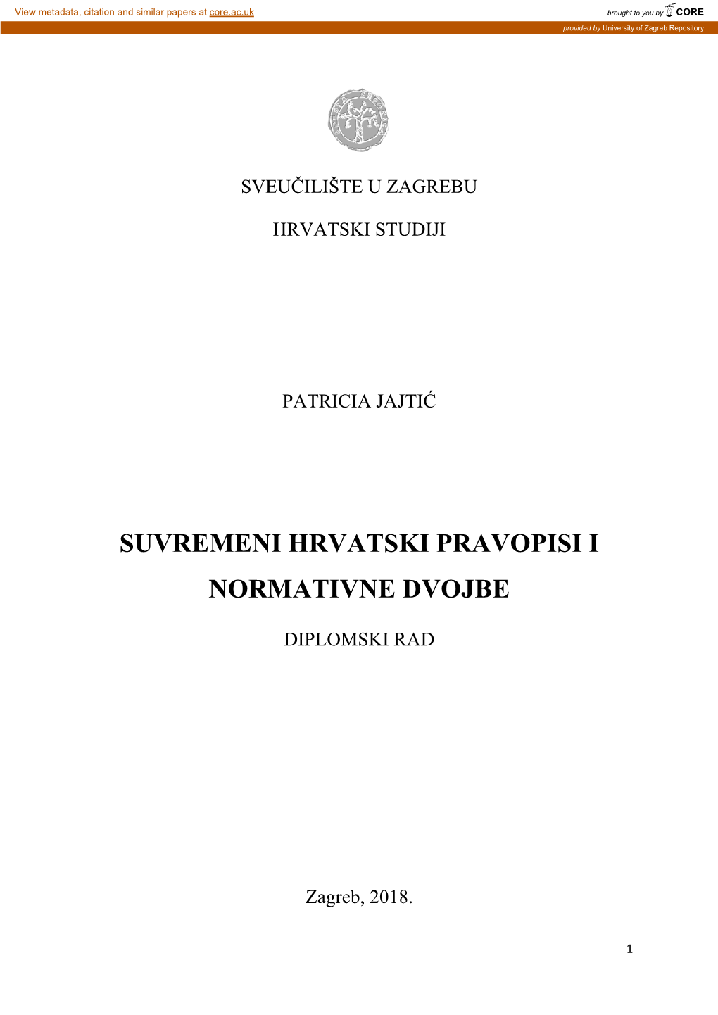 Suvremeni Hrvatski Pravopisi I Normativne Dvojbe