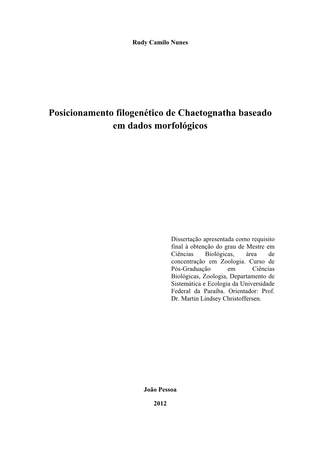 Posicionamento Filogenético De Chaetognatha Baseado Em Dados Morfológicos