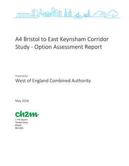 A4 Bristol to East Keynsham Corridor Study - Option Assessment Report