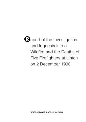 And Inquests Into a Wildfire and the Deaths of Five Firefighters at Linton on 2 December 1998