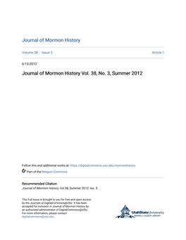 Journal of Mormon History Vol. 38, No. 3, Summer 2012