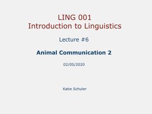 LING 001 Introduction to Linguistics