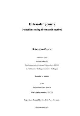 Extrasolar Planets Detections Using the Transit Method