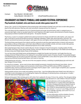 COLORADO's ULTIMATE PINBALL and GAMER FESTIVAL EXPERIENCE Play Hundreds of Pinball, Retro and Classic Arcade Video Games June 8-10