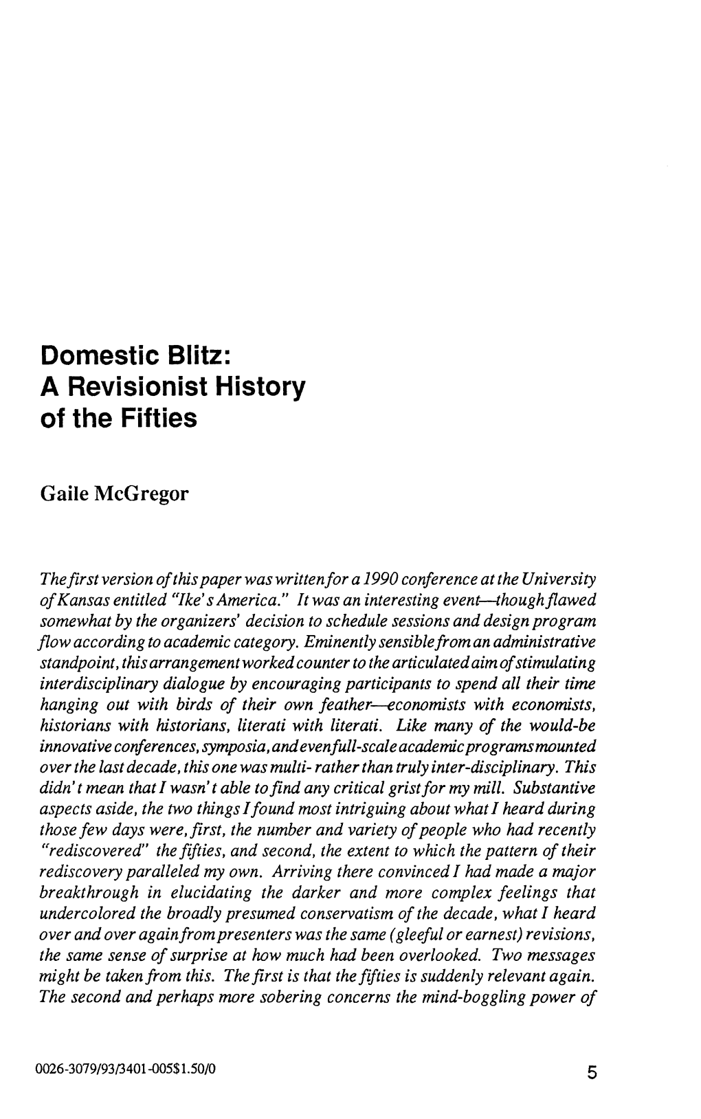 Domestic Blitz: a Revisionist History of the Fifties