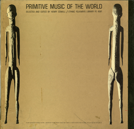 PRIMITIVE MUSIC of the WORLD Selected and Edited by Henry Cowell