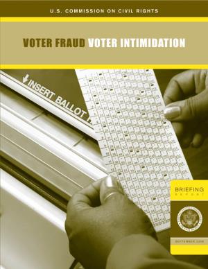 Voter Fraud and Voter Intimidation
