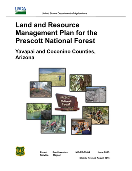 Land and Resource Management Plan for the Prescott National Forest Yavapai and Coconino Counties, Arizona