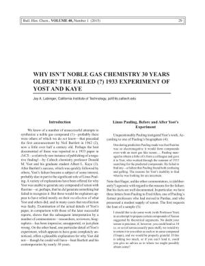 Why Isn't Noble Gas Chemistry 30 Years Older? the Failed