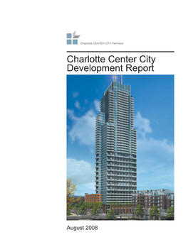 Charlotte Center City Development Report