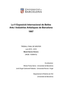 La V Exposició Internacional De Belles Arts I Indústries Artístiques De Barcelona 1907