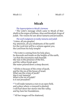 Micah 1:1 1 Micah 1:7 the Superscription to Micah's