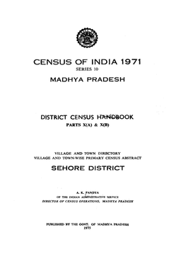 District Census Handbook, Sehore, Parts X (A) &