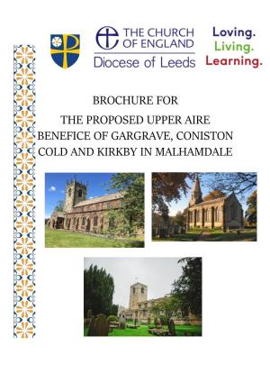 Brochure for the Proposed Upper Aire Benefice of Gargrave, Coniston Cold and Kirkby in Malhamdale