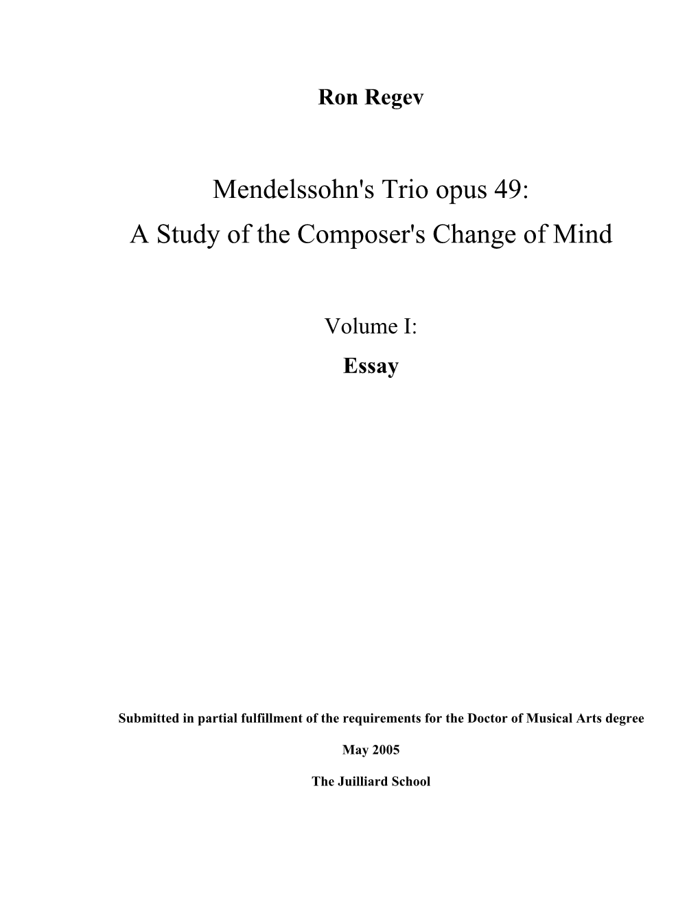 Mendelssohn's Trio Opus 49: a Study of the Composer's Change of Mind