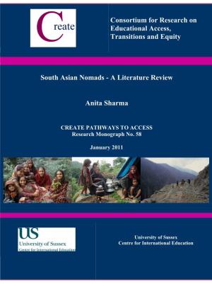 Consortium for Research on Educational Access, Transitions and Equity South Asian Nomads