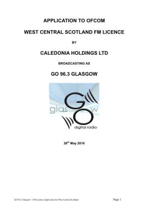 Application to Ofcom West Central Scotland Fm Licence