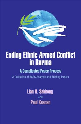 Book Ending Ethnic Armed Conflict in Burma Keenan 2014.Pdf
