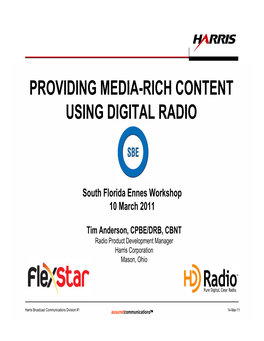 Providing Media-Rich Content Using Digital Radio