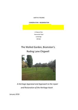 The Walled Garden, Bramston's Roding Lane Chigwell