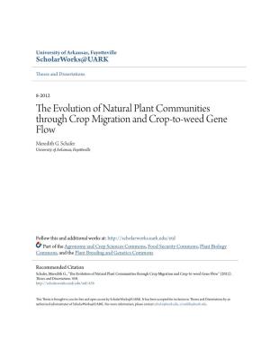 The Evolution of Natural Plant Communities Through Crop