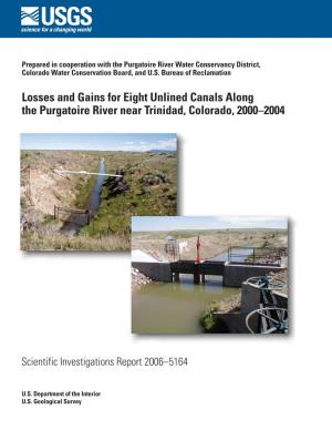 Losses and Gains for Eight Unlined Canals Along the Purgatoire River Near Trinidad, Colorado, 2000–2004