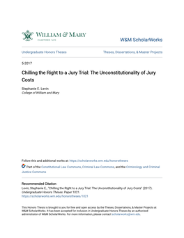 Chilling the Right to a Jury Trial: the Unconstitutionality of Jury Costs