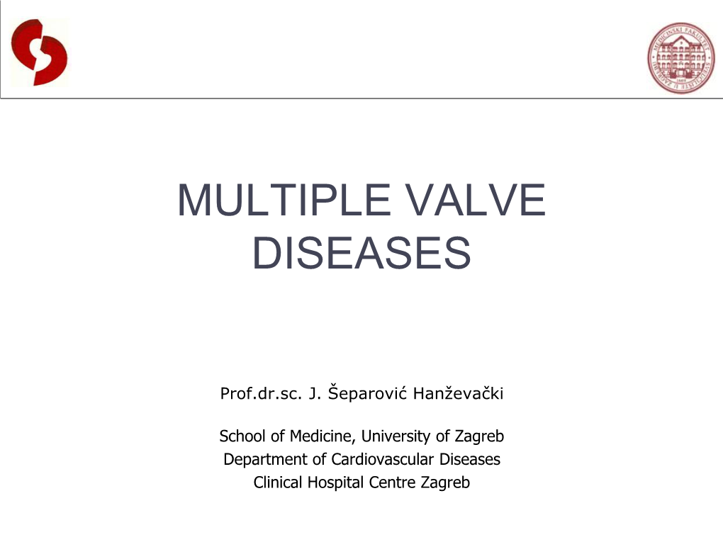 Multiple Valve Diseases