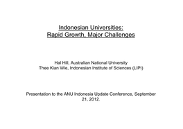 Indonesian Universities: Rapid Growth, Major Challenges
