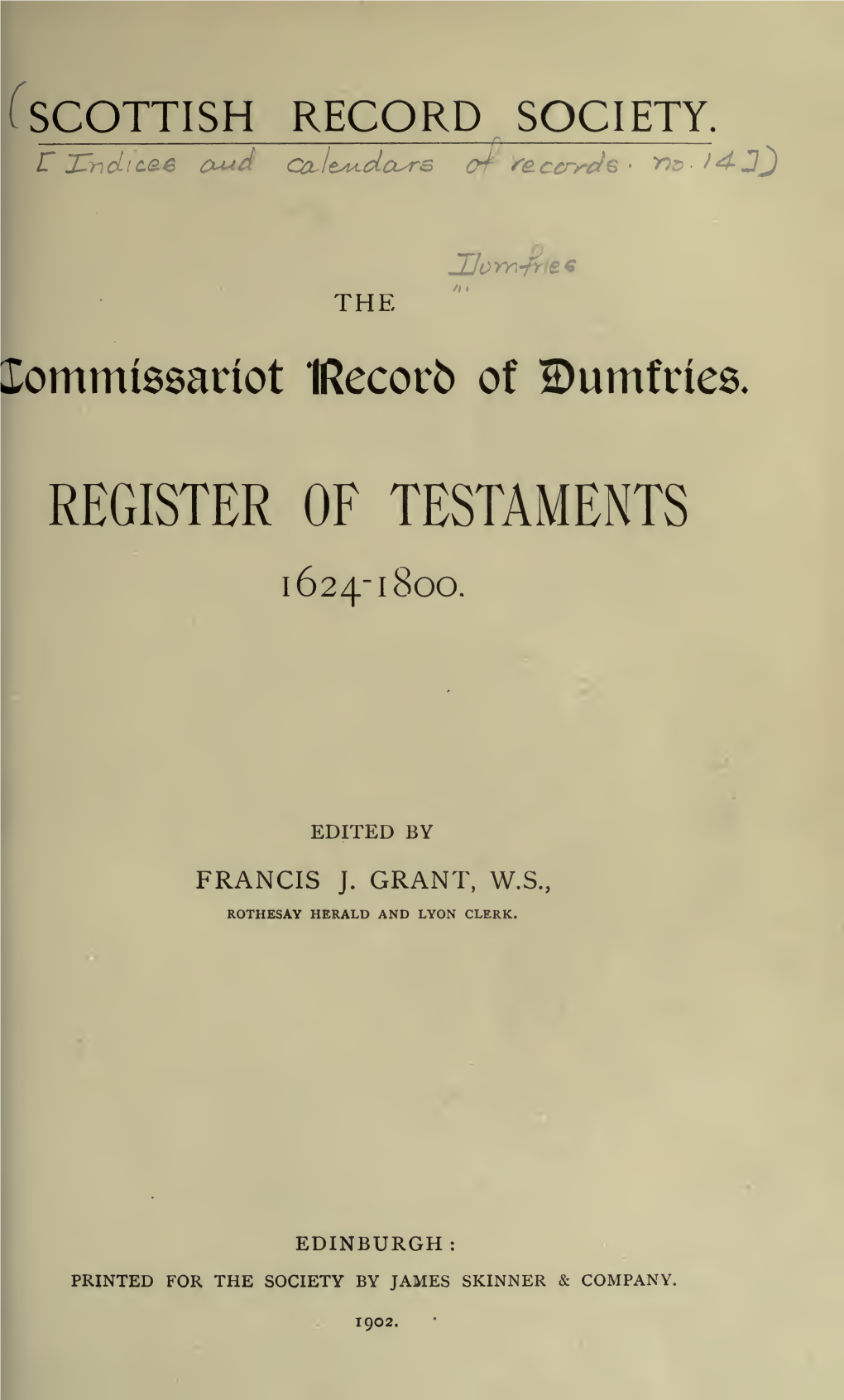 Scottish Record Society Register of Testaments Dumfries 1624-1800.Pdf