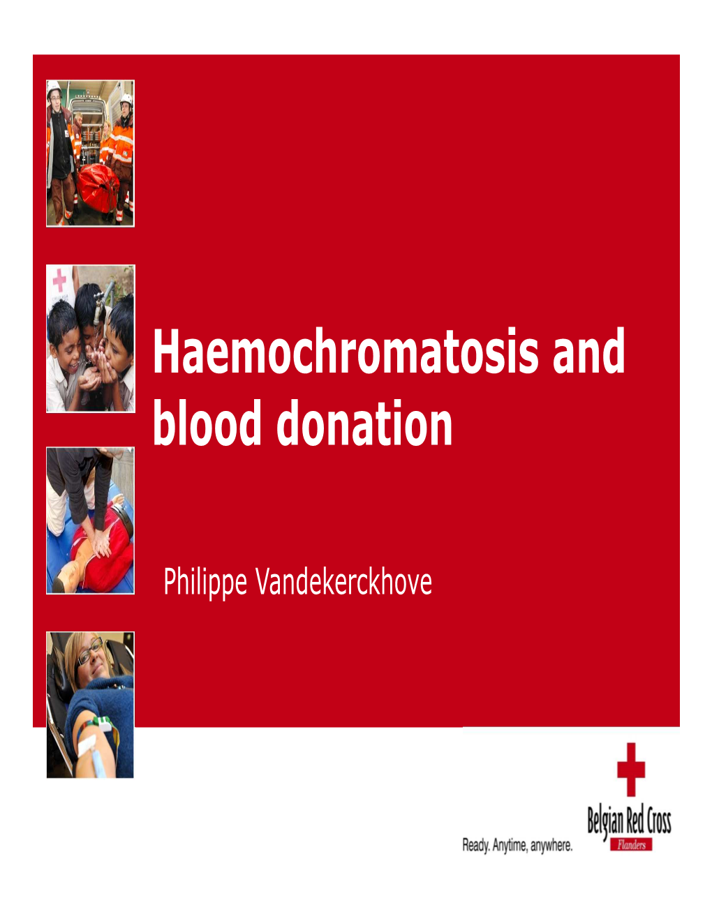 Haemochromatosis and Blood Donation