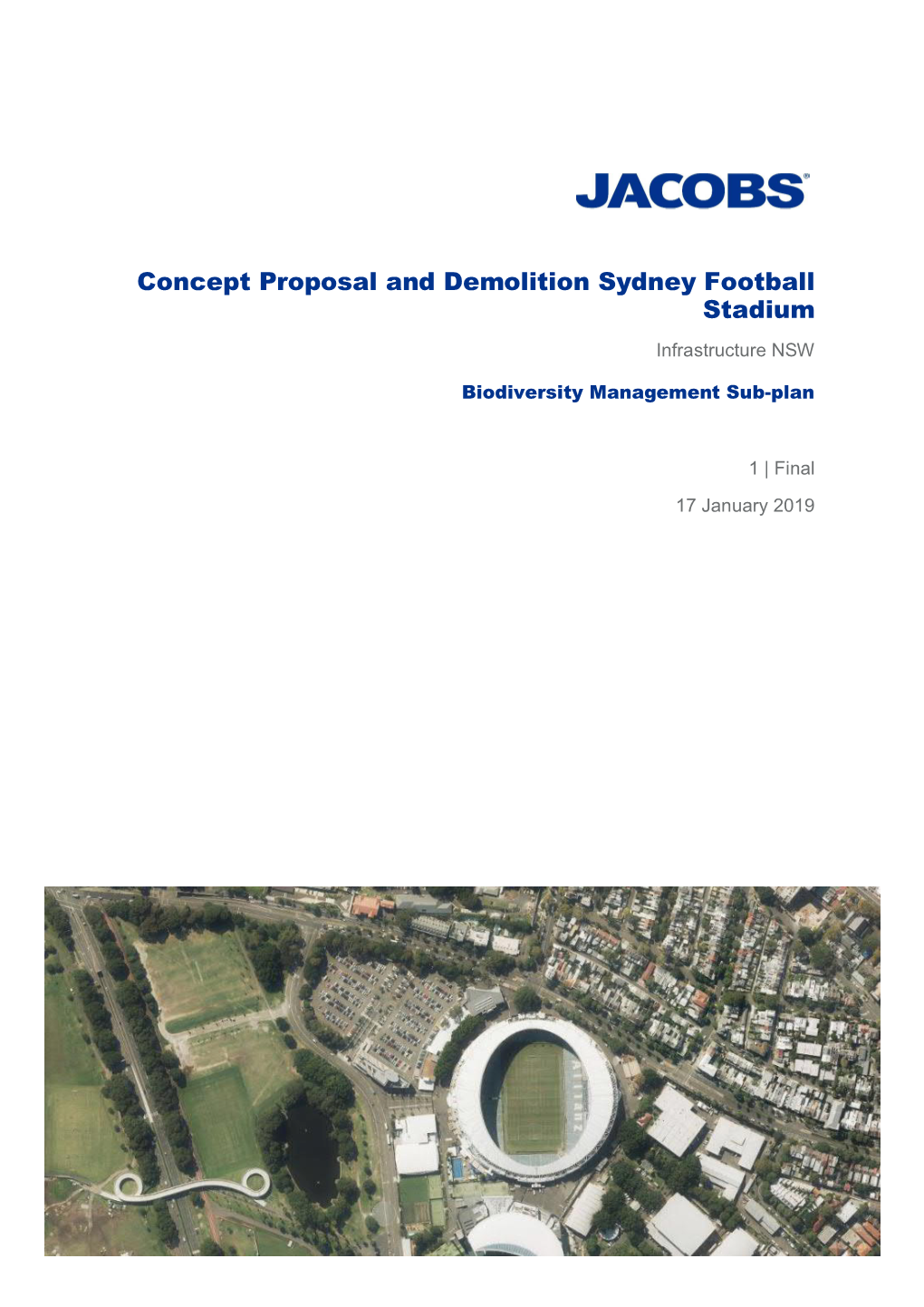 Concept Proposal and Demolition Sydney Football Stadium Infrastructure NSW