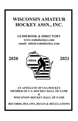 Wisconsin Amateur Hockey Assn., Inc. 2020 2021