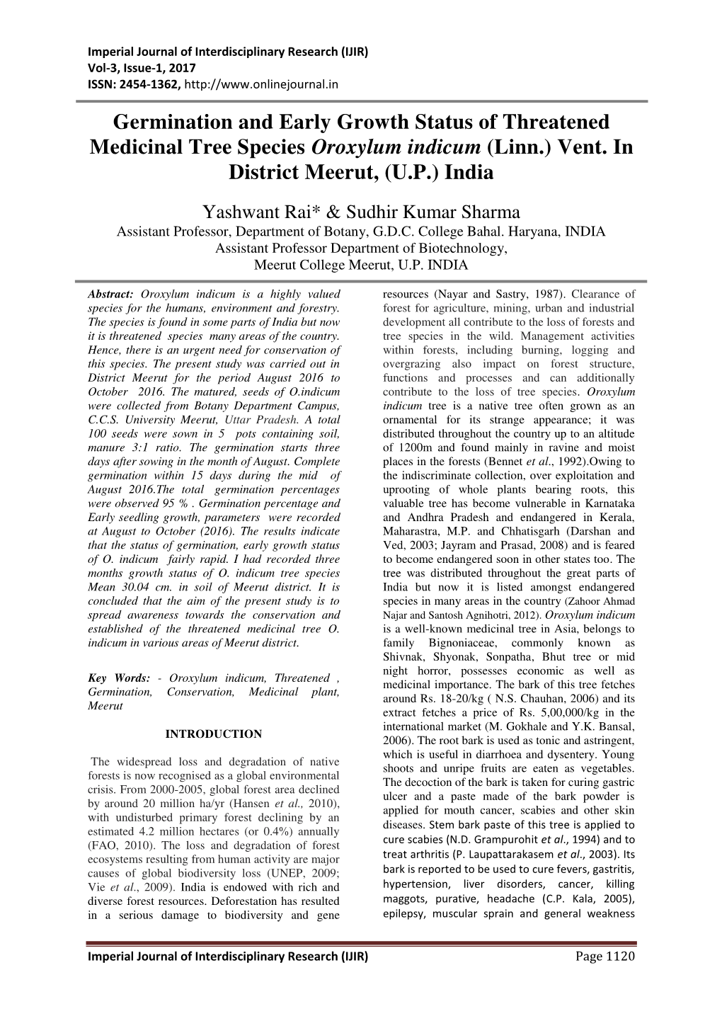 Germination and Early Growth Status of Threatened Medicinal Tree Species Oroxylum Indicum (Linn.) Vent