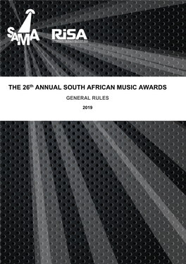 THE 26Th ANNUAL SOUTH AFRICAN MUSIC AWARDS GENERAL RULES