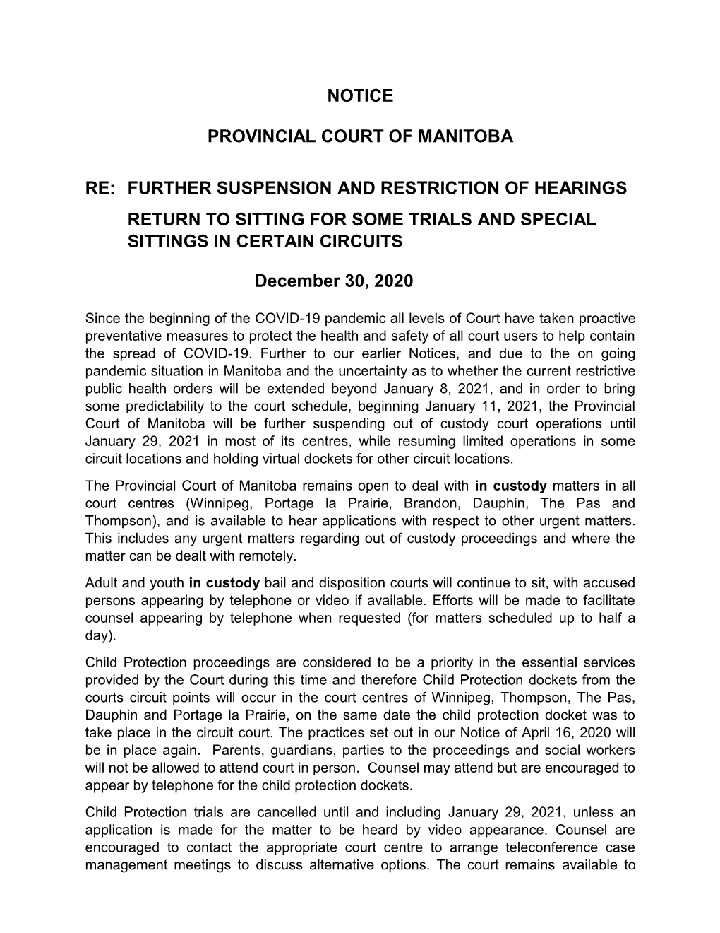 Notice Provincial Court of Manitoba Re
