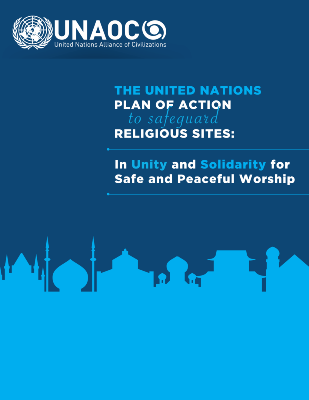 Plan of Action to Safeguard Religious Sites: in Unity and Solidarity for Safe and Peaceful Worship
